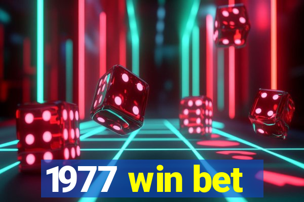 1977 win bet